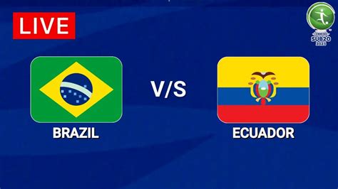 brazil u20 vs ecuador u20